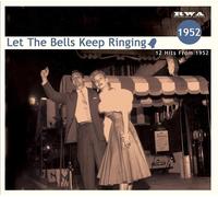 Various Artists Let The Bells Keep Ringing - 12 Hits From 1952 (CD)