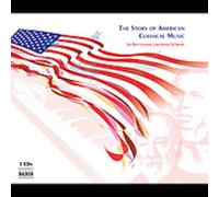Various Artists – L'Histoire de la Musique Classique Américaine – NAXOS