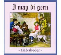 Various Artists - Liab Slieder-I Mag Di Ger