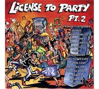 Various Artists - License to Party 2
