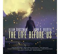 Crossman / White / Nakagoshi - Life Before Us