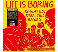 Various Artists – Life Is Boring So Why Not Steal This Record – Vinyle LP (jaune)