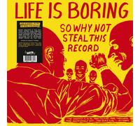 Various Artists – Life Is Boring So Why Not Steal This Record – Vinyle LP (jaune)