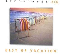various artists - Lifescapes: Best of Vacation (UK Import)