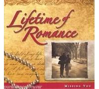 VARIOUS ARTISTS - LIFETIME OF ROMANCE - MISSING YOU by VARIOUS
