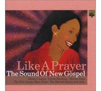 Various Artists - Like a Prayer:New Gospel Sound