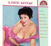 Various Artists - Like Wow