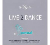 VARIOUS ARTISTS - LIVE 2 DANCE BY CENTRAL FUNKY [Audio CD] VARIOUS ARTISTS