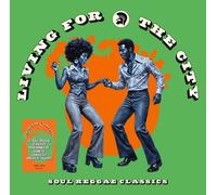 Living for the City - Soul Reggae Classics
