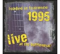 Various Artists - Loaded in Lawrence 1995