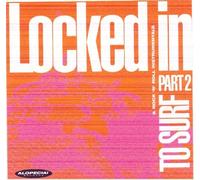 Various Artists - Locked in to Surf 2
