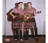 Various Artists – Long Gone Daddies – 32 titres – Import (Ace)