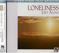 Various Artists - Lonliness Left Alone/Various [Import]