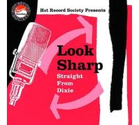Various Artists - Look Sharp Straight from Dixie