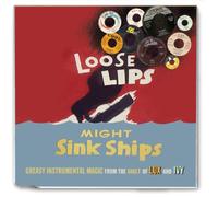 Various Artists - Loose Lips Might Sink..