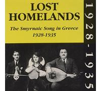 Various Artists - Lost Homelands: Smyrnaic Song in Greece/Various