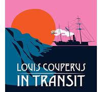 Various Artists - Louis Couperus in Transit