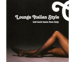 Various Artists - Lounge Italian Style: Laid Back Beats from Italy [Import]