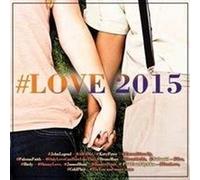 Various Artists - #love 2015