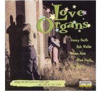 Various Artists - Love Organs
