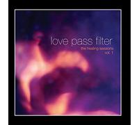 Various Artists - Love Pass Filter, Vol 1
