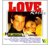 Various Artists - Love Rocks 6: Hot Nights Dim Lights