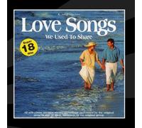 Various Artists - Love Songs We Used to Share