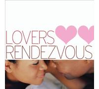 Various Artists - Lovers Rendezvous