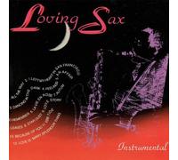 Various Artists - Loving Sax