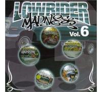 Various Artists - Lowrider Madness Vol.6