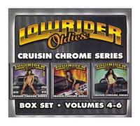Various Artists – Lowrider Oldies 4-6 : Cruisin Chrome – CD Coffret