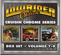 VAR – Lowrider Oldies 7–9 : Cruisin Chrome – Coffret 3 CD