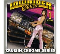Various Artists - Lowrider Oldies Chrome, Vol. 1 [New CD]