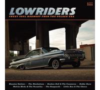 Various Artists Lowriders: Sweet Soul Harmony from the Golden Era (Vinyl)