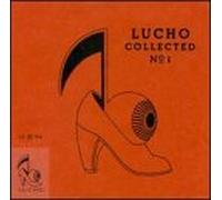 Various Artists - Lucho Collected 1: Label Sampler