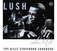 Various Artists - Lush Life: Strayhorn Songbook