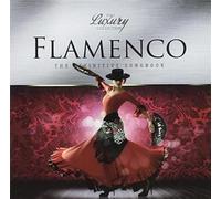 Various Artists – Luxury Collection-Flamenco – Import