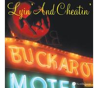 Various Artists - Lyin & Cheatin