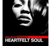 Various Artists - Mad Music Presents Heartfelt Soul