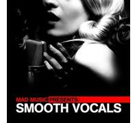 Various Artists - Mad Music Presents Smooth Vocals/Various