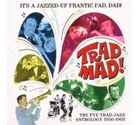 Various Artists - Mad: Pye Trad Jazz Anthology