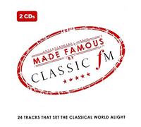 Various Artists - Made Famous By Classic FM