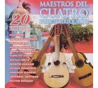 Various Artists - Maestros Del Cuatro Puertorriqueno 20 Exitos