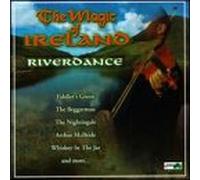 Various Artists - Magic of Ireland: Riverdance