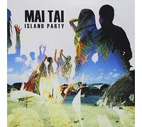 Various Artists - Mai Tai: Island Party