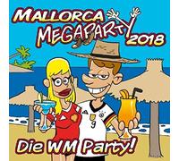 Various Artists - Mallorca Megaparty 2018-Die WM Party [Import]