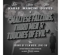 Various Artists - Maltese Falcons Third Men & Touches Of Evil: The Sound Of Film