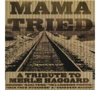 various artists - Mama Tried.a Tribute to Merle Haggard