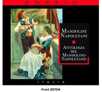 Various - Mandolini Napoletani: Antologia Del Mandolino Napoletano