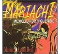 Various Artists - Mariachi: Mexico Lindo Y Querido